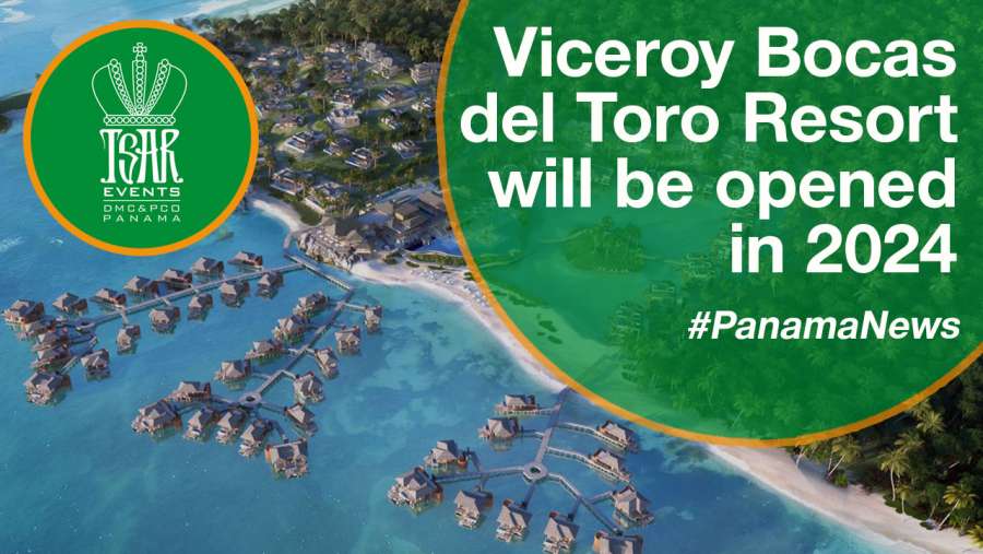 Viceroy Bocas del Toro Resort will be opened in 2024 